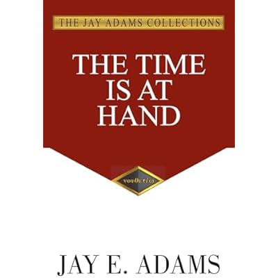 The Time Is At Hand