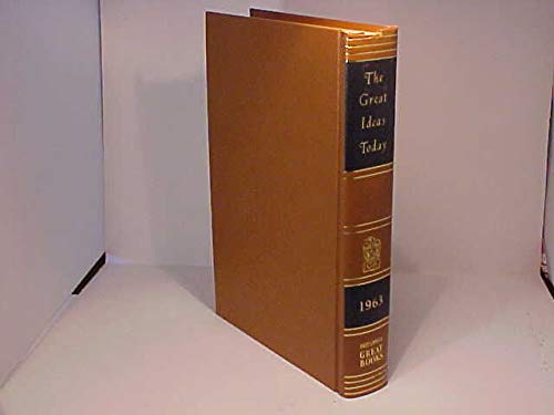 The Great Ideas Today 1963 (The Great Ideas Today) B000BGT89W Book Cover