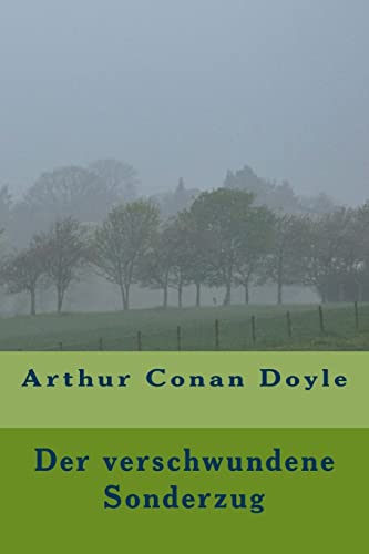 Der verschwundene Sonderzug (German Edition)