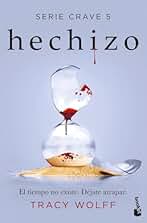 Hechizo (Serie Crave 5) (Bestseller)