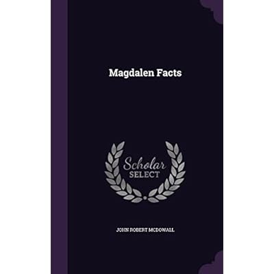 Magdalen Facts