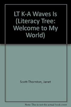Paperback LT K-A Waves Is (Literacy Tree: Welcome to My World) Book