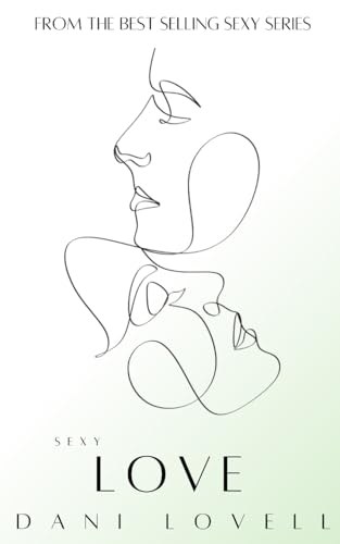 Sexy Love: 4 (Sexy Series)