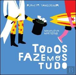Hardcover Todos Fazemos Tudo (Portuguese Edition) [Portuguese_Brazilian] Book