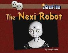 Nexi Robot, the (A Great Idea)