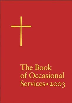 Paperback The Book of Occasional Services 2003 by Church Publishing (2004) Book