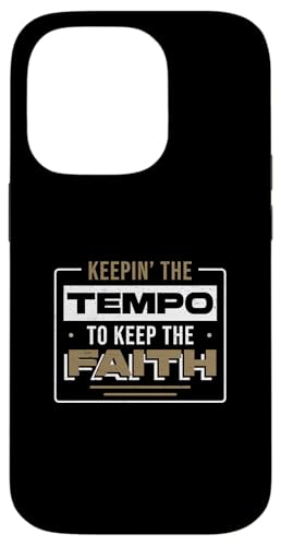 Keepin' The Tempo To Keep The Faith For A Worship �h���}�[ �X�}�z�P�[�X iPhone 14 Pro �p