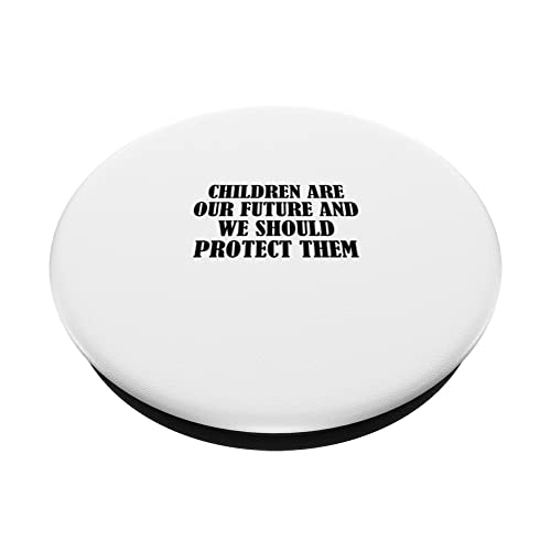 Children are our future and we should protect them PopSockets Swappable PopGrip, Black - Image 2