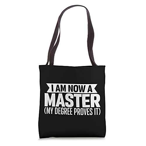 Funny New Grad Masters Degree Tote Bag