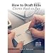 How to Draft Bills Clients Rush to Pay, Third Edition
