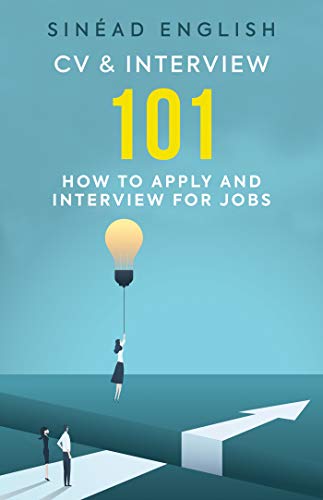 Télécharger CV & Interview 101: How to Apply and Interview for Jobs (English Edition) Livre PDF Gratuit