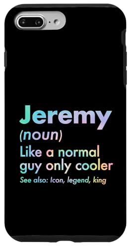 Jeremy Like A Normal Guy Only Cooler Legend King �t�@�[�X�g�l�[�� �X�}�z�P�[�X iPhone 7 Plus/8 Plus �p