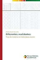Diferentes realidades:: Ticas de matema na matemática escolar 3639899164 Book Cover