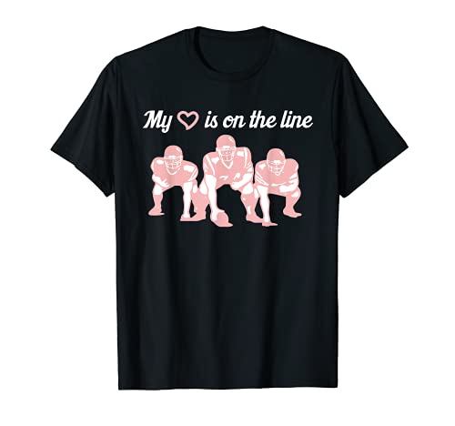 Football My Heart Is On The Line Offensive Lineman Camiseta