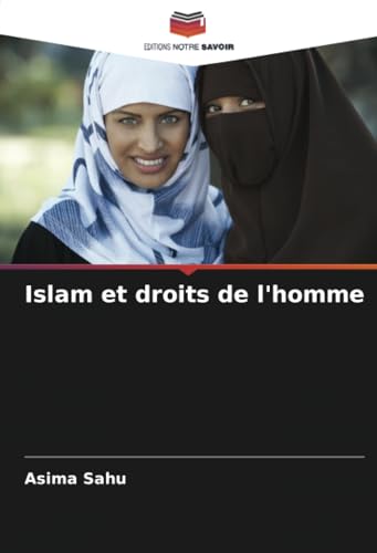 Islam et droits de l'homme (French Edition)
