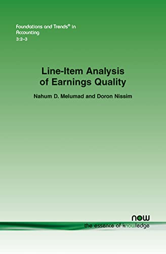 Line-Item Analysis of Earnings Quality (Foundations and Trends(r) in Accounting)