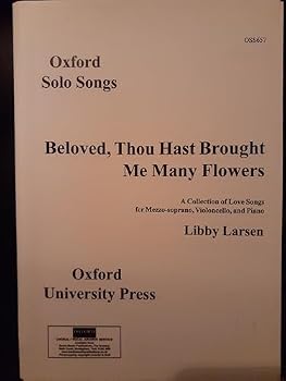 Beloved, Thou Hast Brought Me Many Flowers