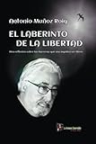sobre la libertad john stuart mill capitulo 2  El Laberinto de la Libertad: Una reflexión sobre las barreras que nos impiden ser libres