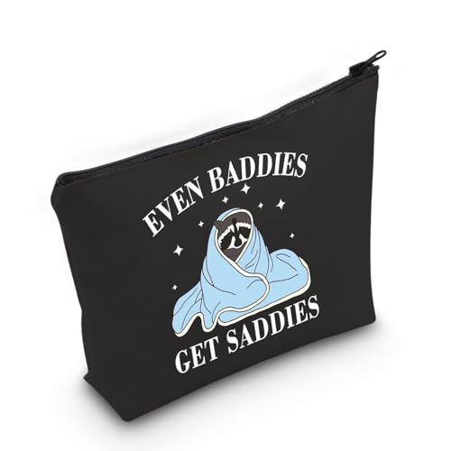 PYOUL Mental Health Matters Merch Funny Raccoon Meme Even Baddies Get Saddies Makeup Bag ADHD Gift Therapist Gift Raccoon Gift (Even Baddies Bag EU)