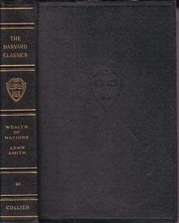 Imitation Leather An inquiry into the Nature and Causes of the Wealth of Nations by Adam Smith (Harvard Classics Volume 10 only) Book