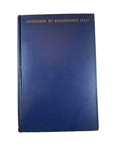1930 Rare History Book "Invitation to Renaissan... B08R1KTH6W Book Cover