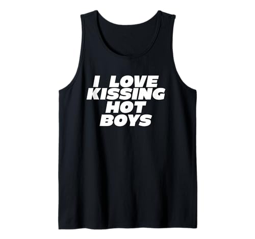Funny I love Kissing Hot Boys Flirty Bold Gay Pride LGBTQ+ Tank Top