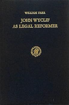 Hardcover John Wycliffe As Legal Reformer (Studies in the History of Christian Thought) Book