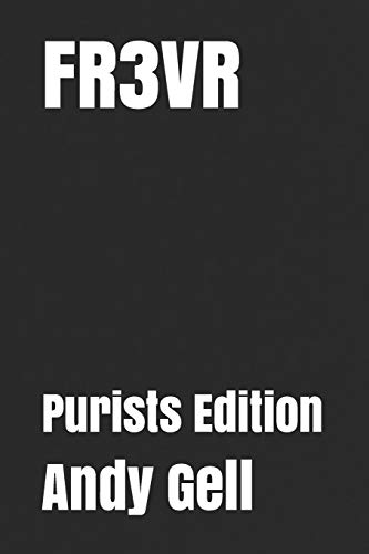 FR3VR: Purists Edition