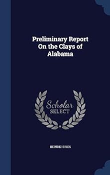 Preliminary Report on the Clays of Alabama