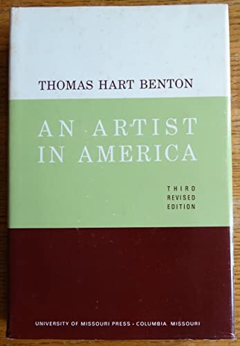 Thomas Hart Benton: An Artist in America. Third... B001DYAPQ6 Book Cover