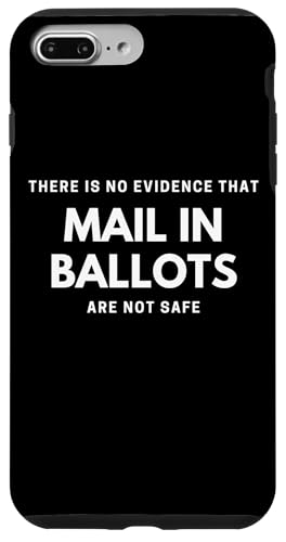 No Evidence That Mail In Ballots are Unsafe Vote By Mail �X�}�z�P�[�X iPhone 7 Plus/8 Plus �p