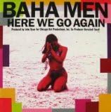 BAHA MEN - Here We Go Again - CD