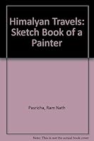 Himalayan Travels: Sketch Book of a Painter 8123734182 Book Cover