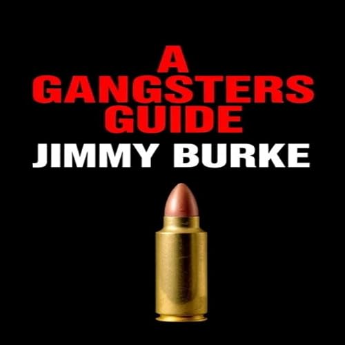 A Gangsters Guide: Jimmy Burke by Aaron Hall episode artwork