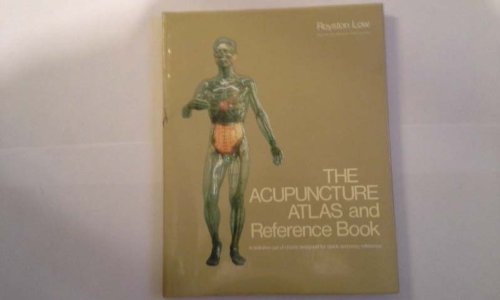 Acupuncture Atlas and Reference Book: A Definitive Set of Charts Designed for Quick and Easy Reference