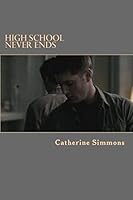 High School Never Ends 1505624290 Book Cover