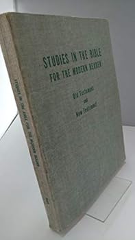 Paperback Studies in the Bible for the Modern Reader: A Workbook in Syllabus Form Book