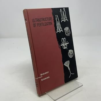 Hardcover Ultrastructure of fertilization (Biology studies) Book