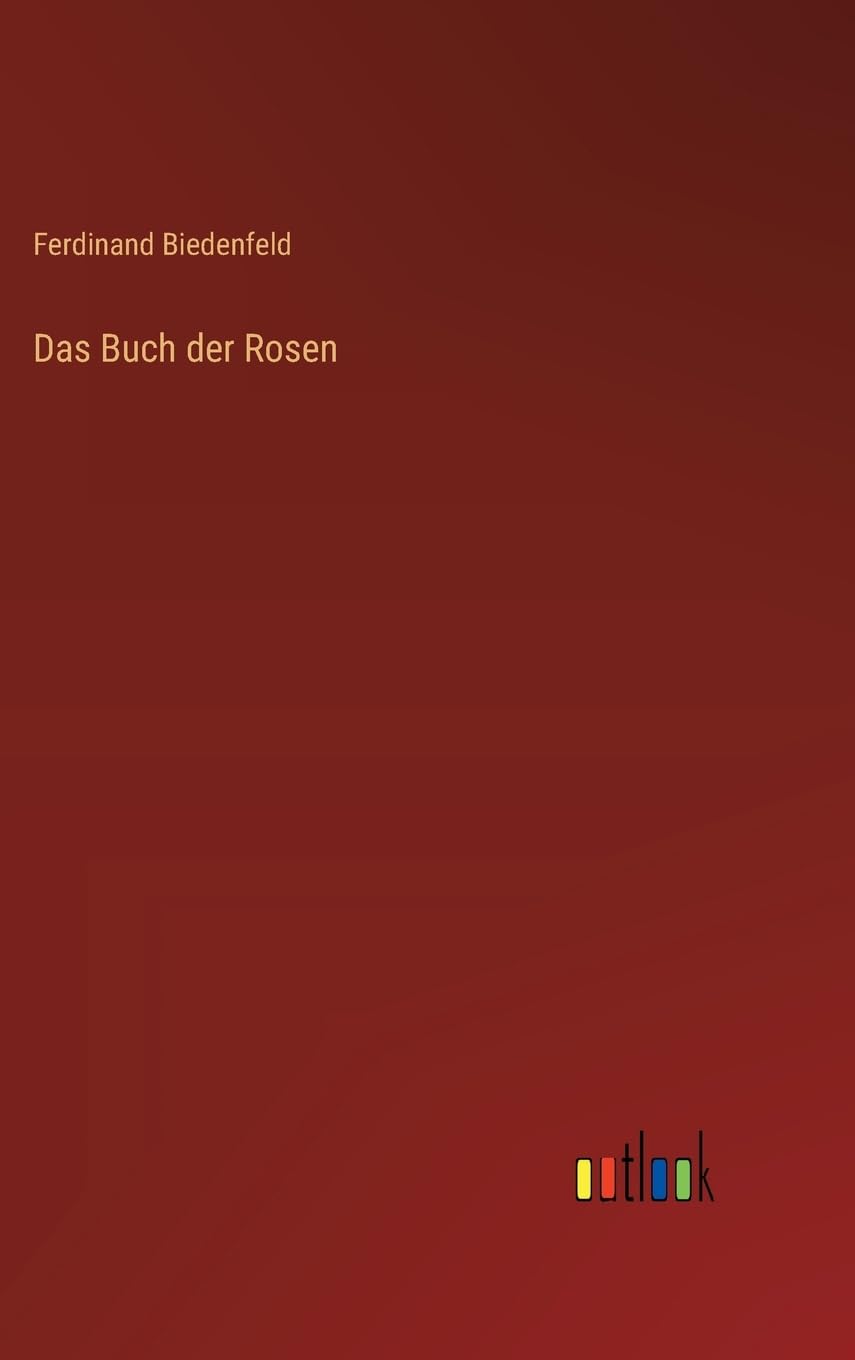 Das Buch der Rosen