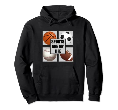 Sports Are My Life Basketball Baseball Fußball Pullover Hoodie Cover