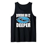 Photo Gallery scuba diver funny - i subacquei lo fanno più in profondità canotta Photo Gallery scuba diver funny - i subacquei lo fanno più in profondità canotta