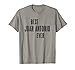BEST JUAN ANTONIO EVER | drôle - pour hommes femmes enfants T-Shirt
