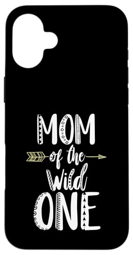 Mom Of The Wild One TVc X}zP[X iPhone 16 Plus p