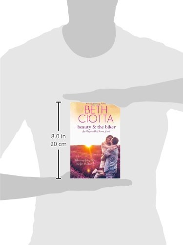 Beauty & the Biker (Impossible Dream Book 1) - Image 3