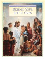 Nursery: Behold Your Little Ones Manual