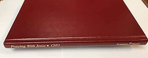 Praying With Jesus 0884192083 Book Cover