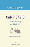  Camp David: Peacemaking and Politics (A Brookings Classic) (English Edition)