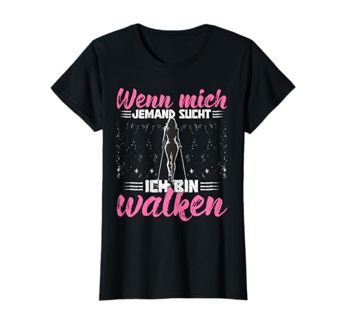 Nordic Walking Bin walken T-Shirt