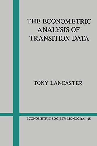 The Econometric Analysis of Transition Data (Econometric Society Monographs, Series Number 17)