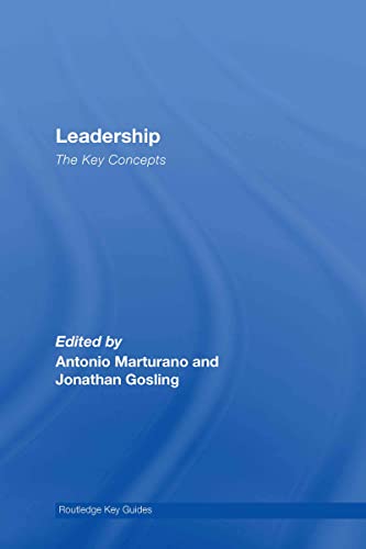 Leadership: The Key Concepts (Routledge Key Guides)